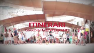 Expo 2015 | Itinerari: Giardini Mediterranei