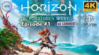 Horizon Forbidden West Full Game | Episode 1 | No Commentary | PS5 4K