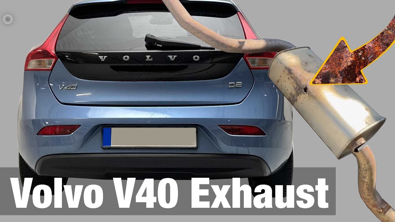 volvo-v40-d2-replacing-exhaust-rear-silencer-youtube