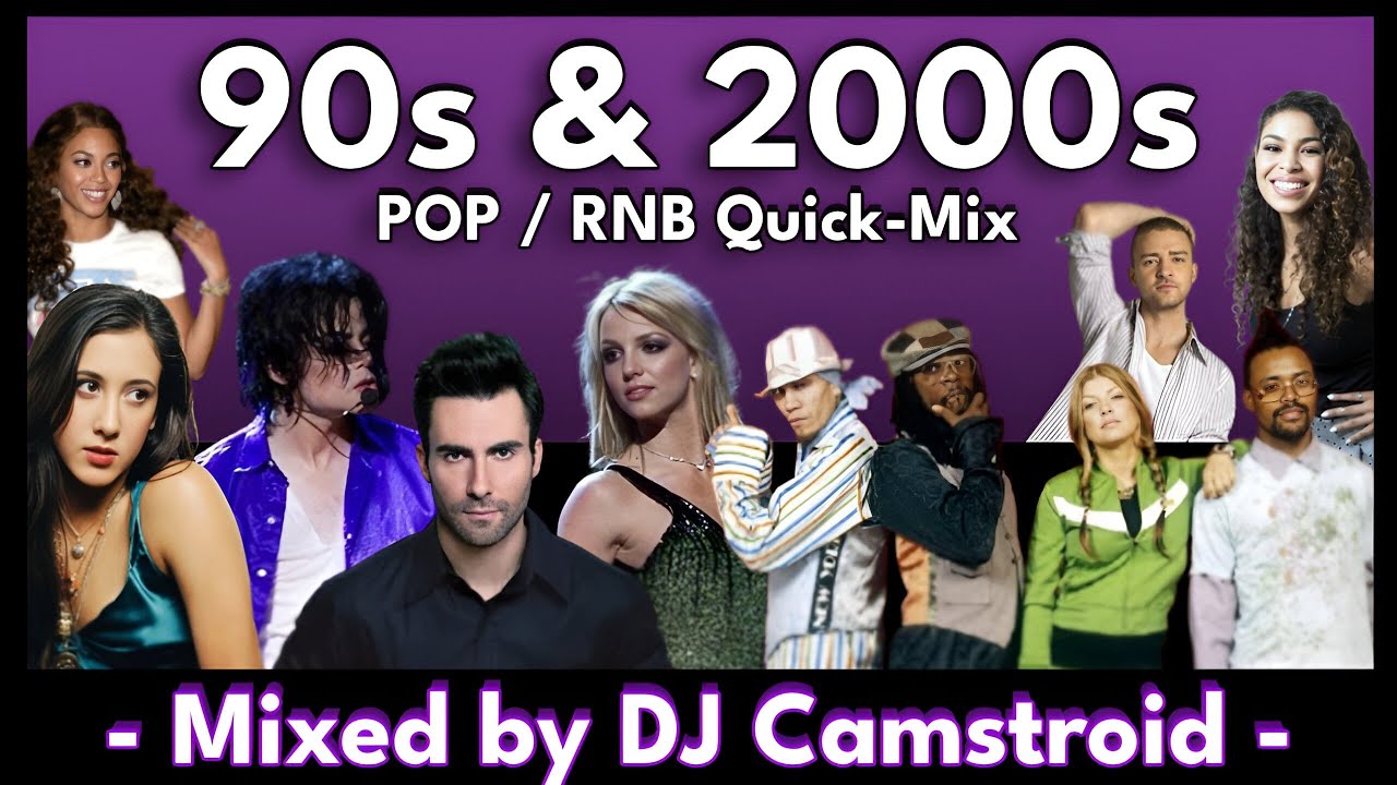 90s & 2000s RNB & Pop Mix | Quick Hits & Classics | MJ, Britney, Maroon ...