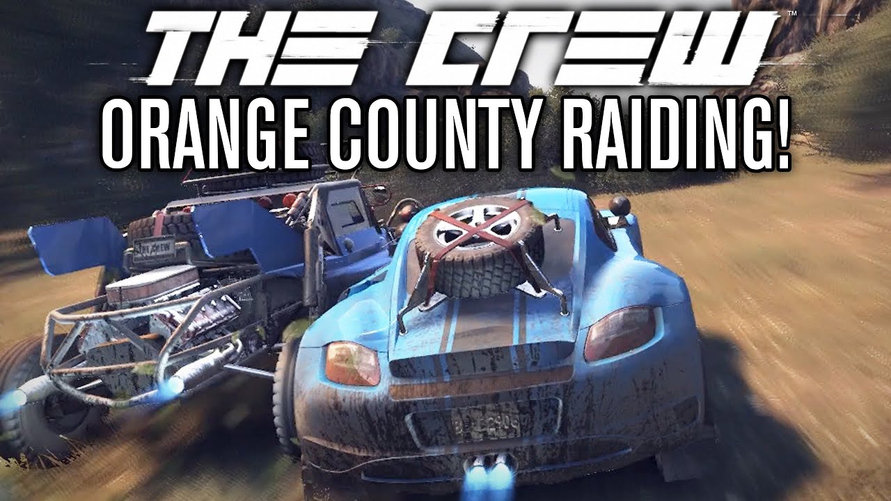 The Crew | ORANGE COUNTY RAIDING! w/ The Nobeds #2 forza horizon 2