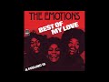 The Emotions ~ Best Of My Love 1977 Hot Tracks Purrfection Edit