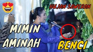 Hujan Saweran - Benci - Mimin Aminah - Cover Live - Musik Dangdut Terbaru