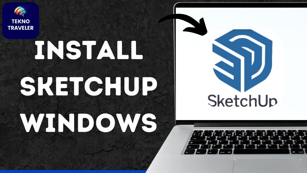 How to Install SketchUp on Windows PC Laptop - YouTube