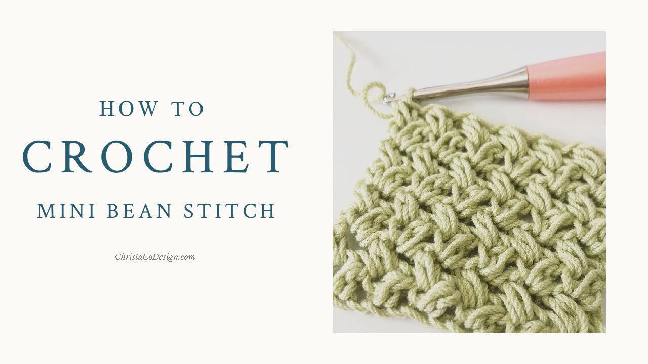 How to Crochet the Mini Bean Stitch Tutorial YouTube