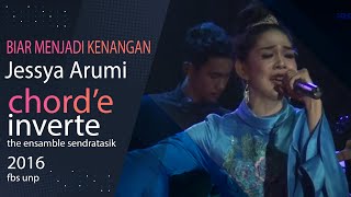 BIAR MENJADI KENANGAN - JESSYA ARUMI ⭕️ ENSAMBEL AK. 2016 Sendratasik FBS UNP