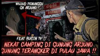 YOUTUBER BUCIN TV TERKAPAR DISINI !! CAMPING HORROR BERDUA DI JALUR PENDAKIAN GUNUNG ARJUNO !
