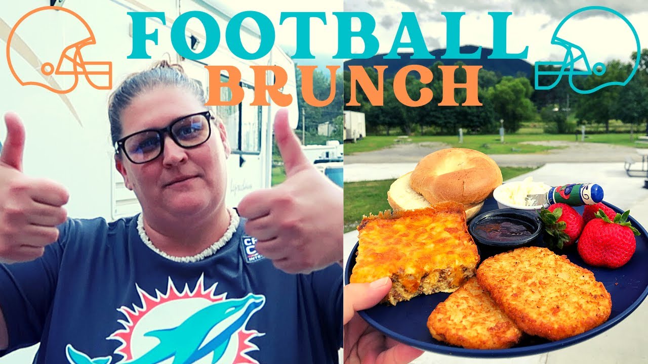 OUR FULLTIME RV LIFE SUNDAY FUNDAY FOOTBALL BRUNCH HOME VLOG ERINS