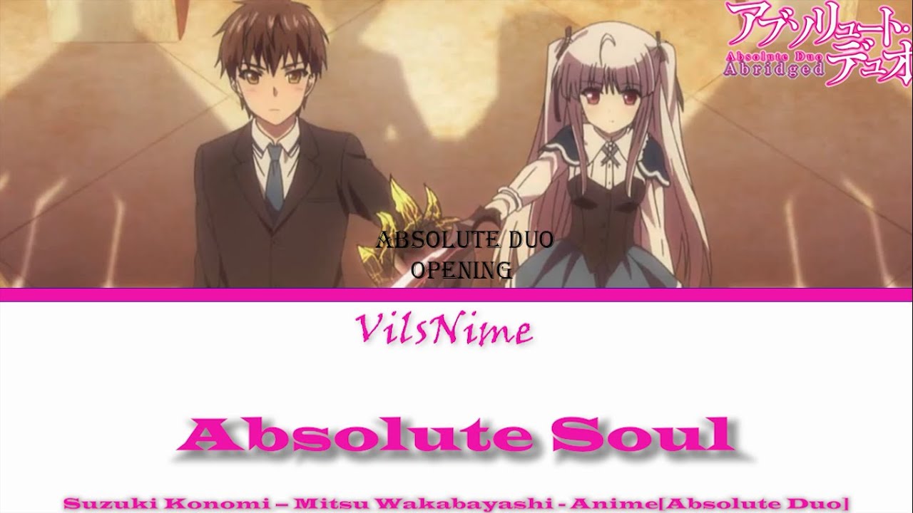 Stream 【 Absolute Soul】Absolute Duo Opening (Fandub latino )【 Arii Rose】 by  Arii Rose