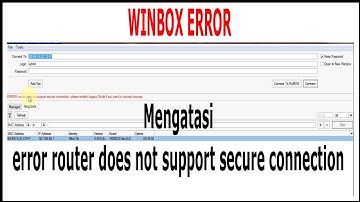 mengatasi error router does not support secure connection