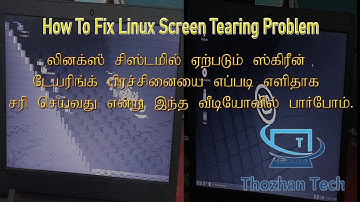 How to fix Linux Screen Tearing Problem #linux #linuxtamil  #linuxmintmate