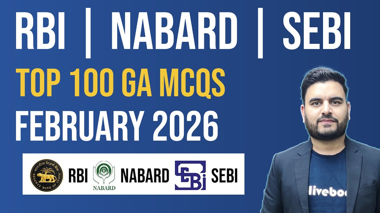 General Awareness | February 2026 | Current Affairs for RBI Grade B 2026 | SEBI | NABARD
