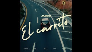 Video thumbnail of "JASSO- El Carrito 🚗"