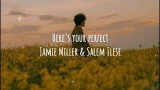 (1 Hour   Lyrics) Here's Your Perfect - Jamie Miller & Salem Ilese🎵