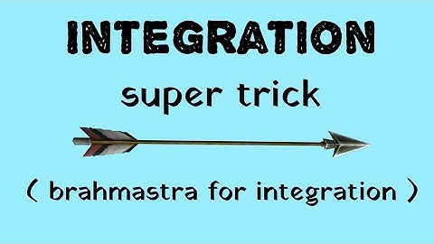 INTEGRATION Shortcut Method - Calculus Tricks :Integration trick for NDA/JEE MAINS/AIRFORCE/CLASS 12