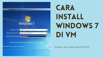 Cara Instalasi Windows 7 di Virtual Machine (VM)