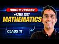 Class 10 to Class 11 Bridge Course || Mathematics (Session 2)