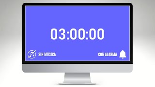 3 HOUR TIMER ALARM BLUE SCREEN - TEMPORIZADOR 3 HORAS