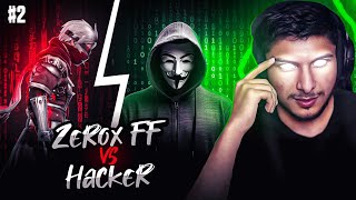 Zerox FF🥷🏻 Vs Hacker👽 | 1vs1 Challenge Fight😈 PART 2