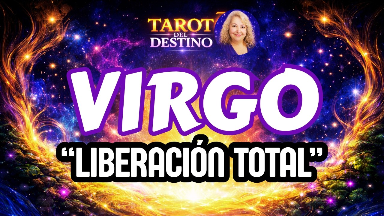 VIRGO ♍ VIENE UNA TRANSFORMACIÓN… Y TE LIBERAS POR FIN | Tarot del ...