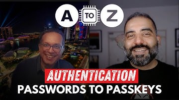 Authentication: From Passwords to Passkeys