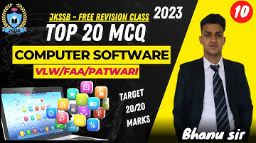 Top 20 Mcq on Computer Software for jkssb (vlw, faa, patwari) exam by Bhanu sir.