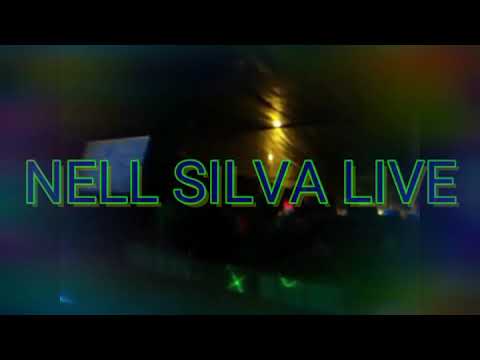 Nell Silva LIVE