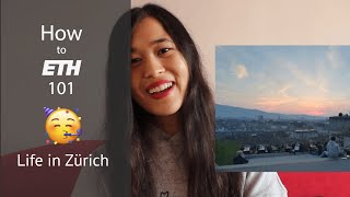 How to ETH 101 - Life in Zürich as an ETH Student
