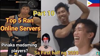 Part 10 - (Top 5 Ran Online Servers) Pinaka madaming Players? Ngayung First Half ng 2020