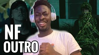 NF - OUTRO | REACTION!!! HE SPIT NOTHING BUT FACTS!