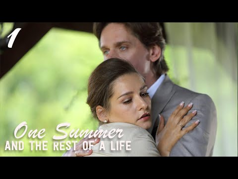 ONE SUMMER AND THE REST OF A LIFE (Episode 1) | New romantic movies 2024