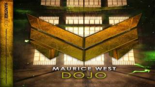 Maurice West - Dojo [Radio Edit]