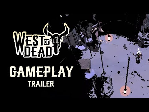West of Dead Gameplay Trailer