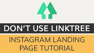 Don’t Use LinkTree [Instagram Landing Page Tutorial]