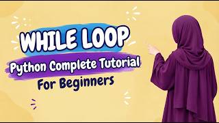 🐍 Still Confused by While Loops Watch This! 😳 | Complete Python Guide