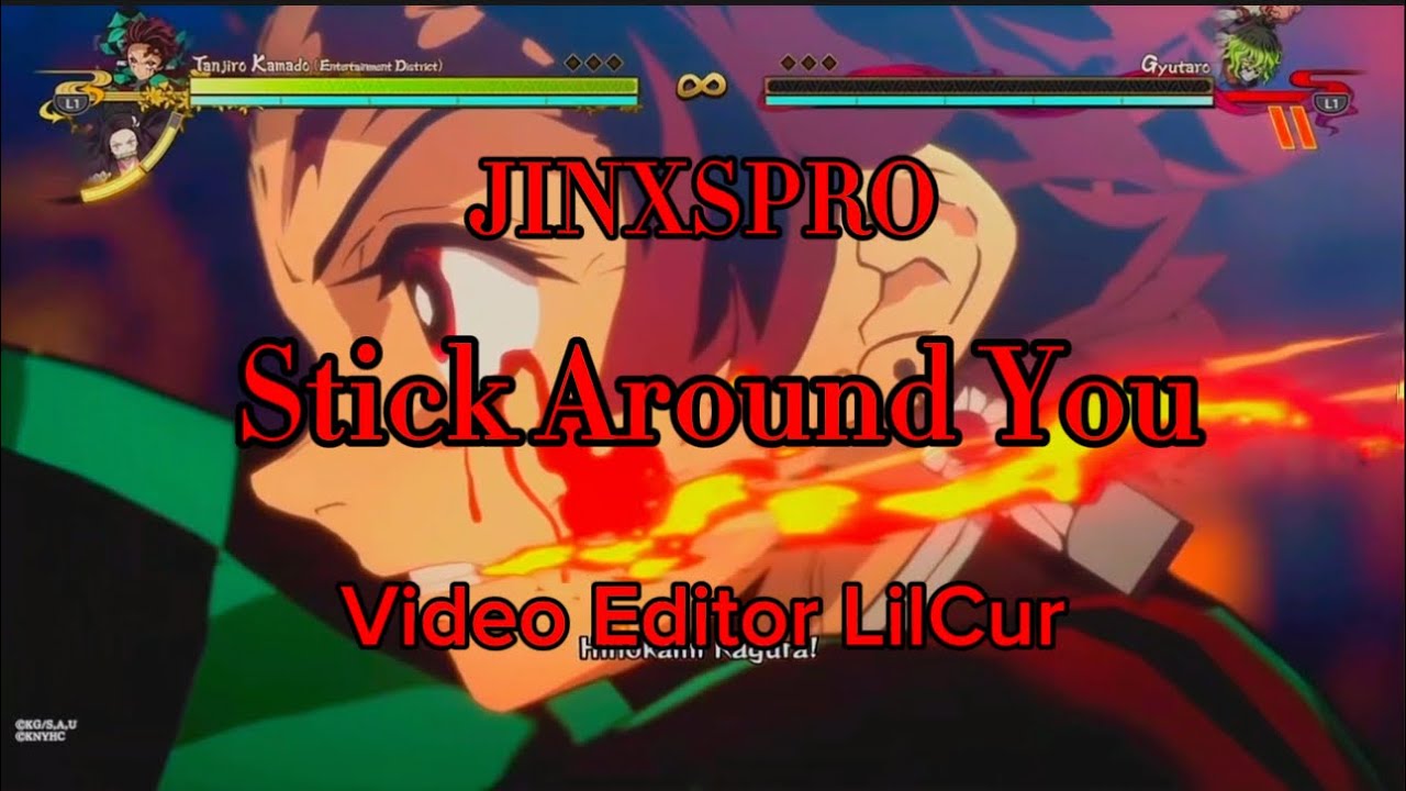 JINXSPRO -[AMV] Stick Around You (Demon Slayer) ENTERTAINMENT DISTRICT ARC CHARACTER PACK TRAILER