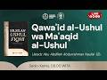 10. #RBA4 | Qawaid Al-Ushul Wal Ma'aqid Al-Fushul | Ustadz Abu Abdillah Abdurrahman Naufal