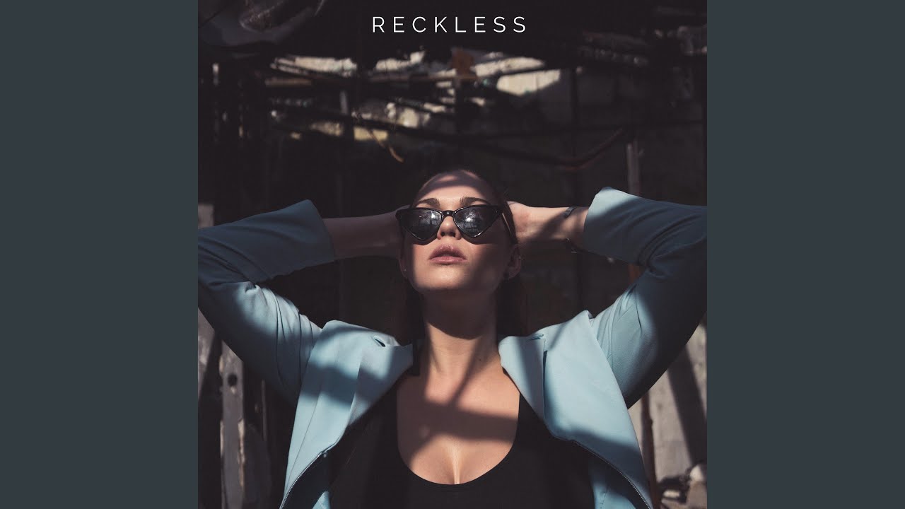 Watch Reckless on YouTube Watch Reckless on YouTube