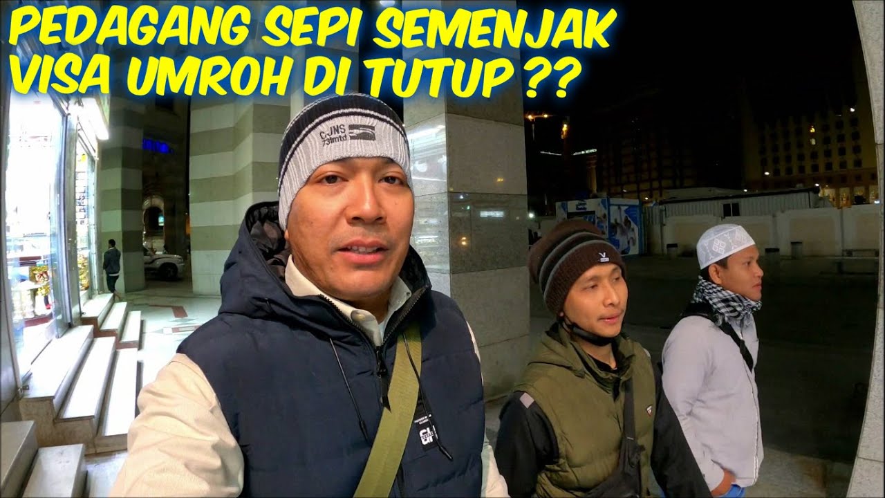 SETELAH VISA UMROH DI TUTUP KONDISI PEDAGANG DI MADINAH SEPI