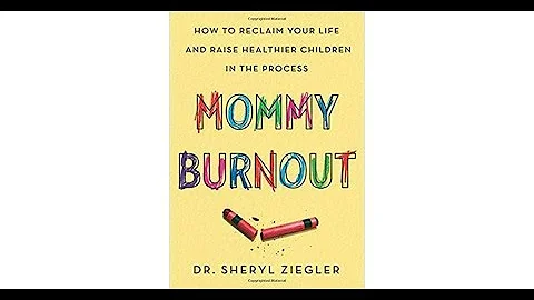 Mommy Burnout with Dr. Sheryl Ziegler