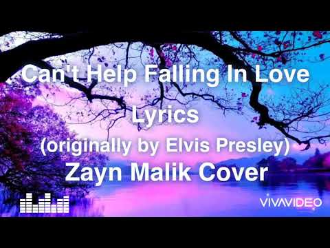 Can't Help Falling In Love--Elvis Presley-(Zayn Malik Cover)-Lyrics