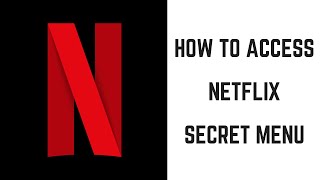 This video shows you how to access secret menus on Netflix. And I'l...