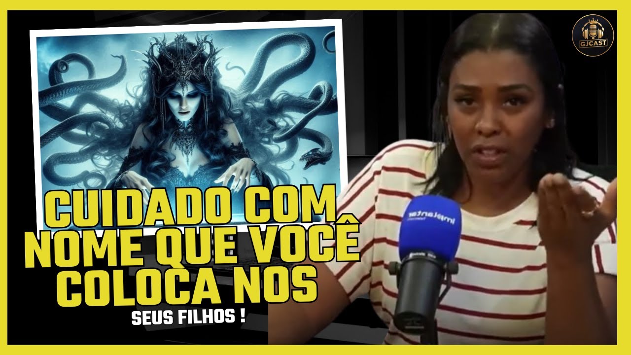 NÃO COLOQUE QUALQUER NOME NO SEU FILHO PRA. HELEN CRISTIANO -  EX BRUXARIA - GJCAST