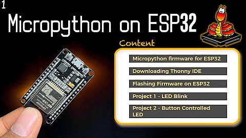 ESP32 Micropython Series - YouTube