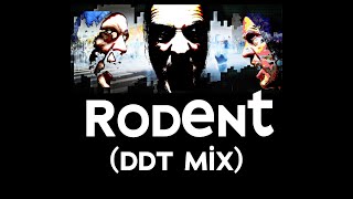 Rodent (DDT mix) - New Collaboration from Ogre &amp; hiwatt