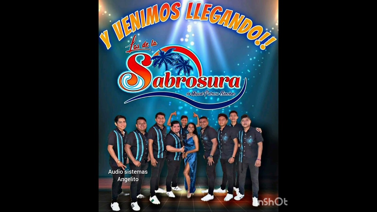 LOS DE LA SABROSURA popurri cumbias cumbia sampuesana