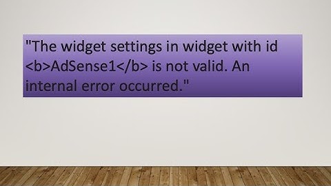 Google AdSense ad code | How to Solve Widget Issues in Blogger