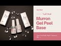 Murron Peel Off Base Coat  // Application // Nail Mail