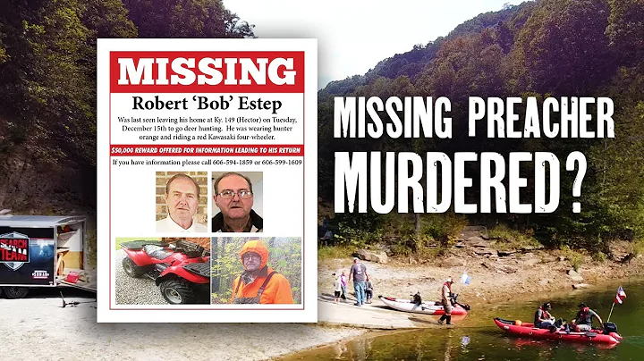 PREACHER VANISHED!.. Was 69-year-old Bob Estep Mur...