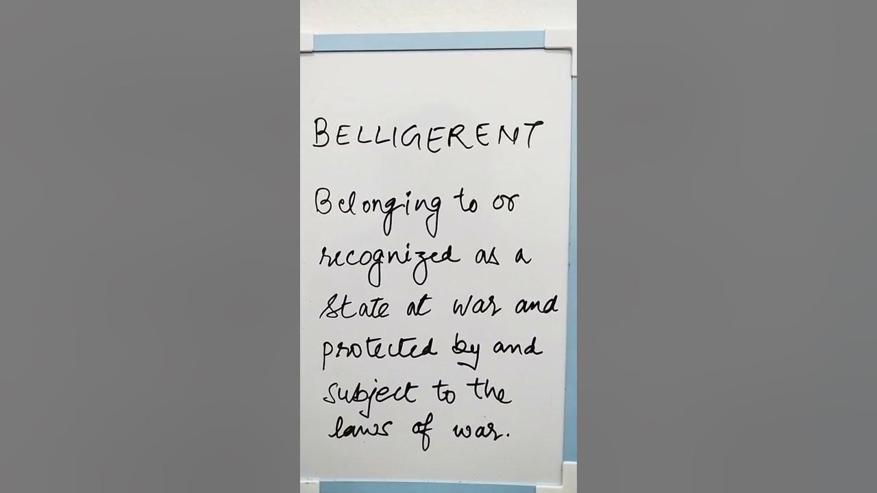 Belligerent Meaning - YouTube